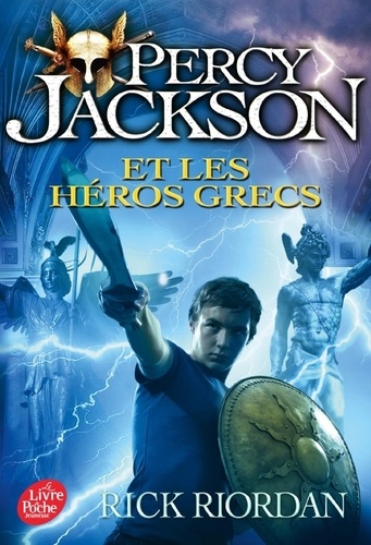 Percy Jackson - Percy Jackson Et Les Héros Grecs