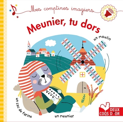 Meunier, Tu Dors