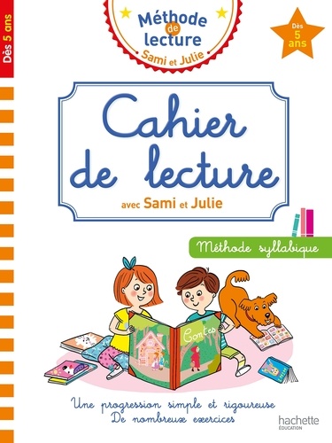 Cahier De Lecture Avec Sami Et Julie - Méthode Syllabique