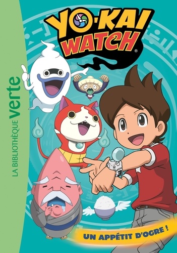 Yo-Kai Watch - Tome 5 - Un Appétit D'ogre !