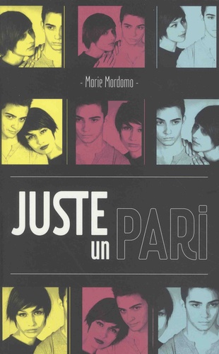 Juste Un Pari