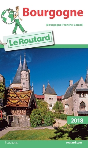 Bourgogne - Guide du Routard 2018