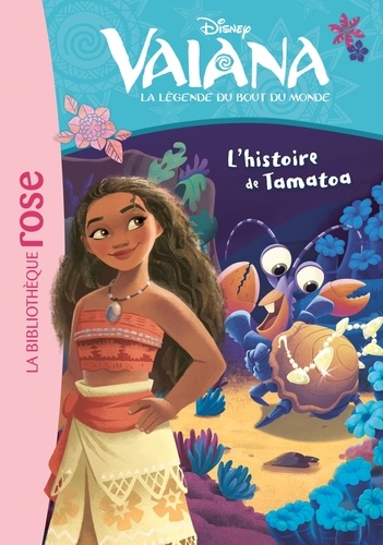 Vaiana, La Légende Du Bout Du Monde Tome 6 - L'histoire De Tamatoa