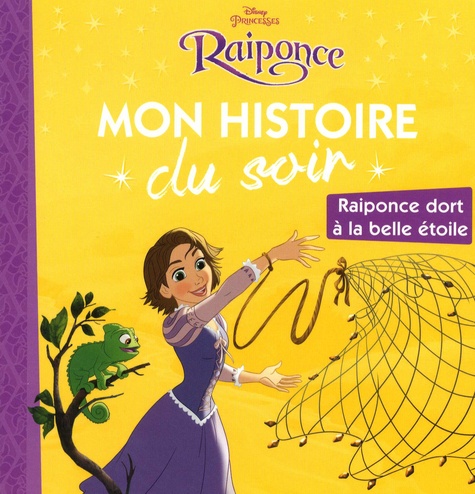Raiponce - Raiponce Dort À La Belle Étoile