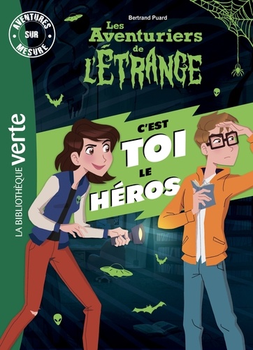 Aventures Sur Mesure - Les Aventuriers De L'étrange