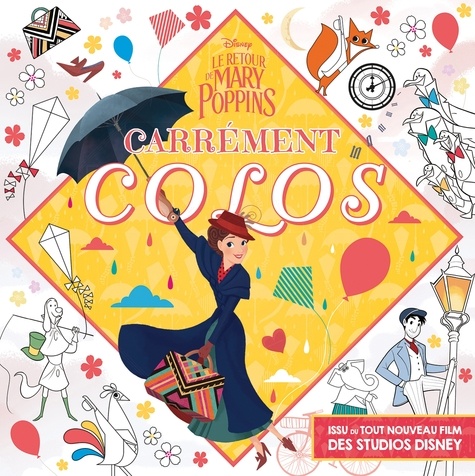 Carrément Colos Le Retour De Mary Poppins