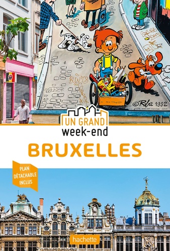 Un Grand Week-End À Bruxelles (1 Plan Détachable)