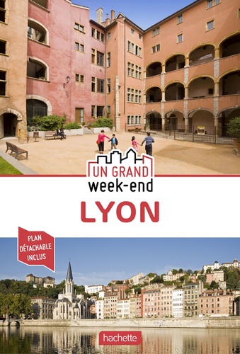 Un Grand Week-End À Lyon (1 Plan Détachable)