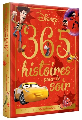 365 Histoires Pour Le Soir - Héros Et Aventures