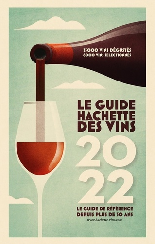 Le Guide Hachette Des Vins