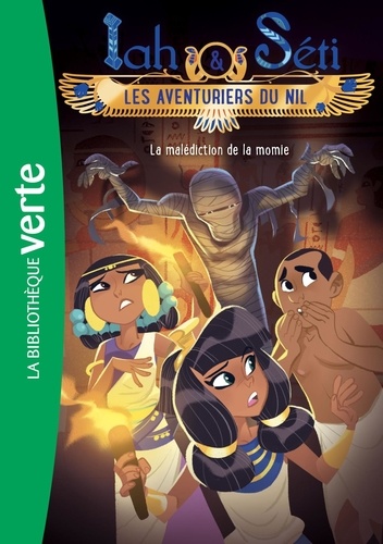 Iah & Séti - Les Aventuriers Du Nil - Tome 4 - La Malédiction De La Momie
