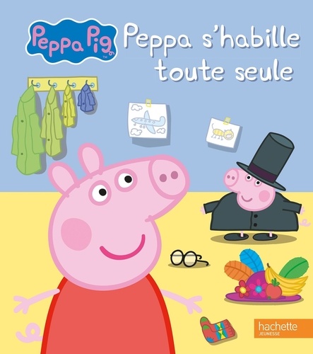 Peppa Pig - Peppa S'habille Toute Seule