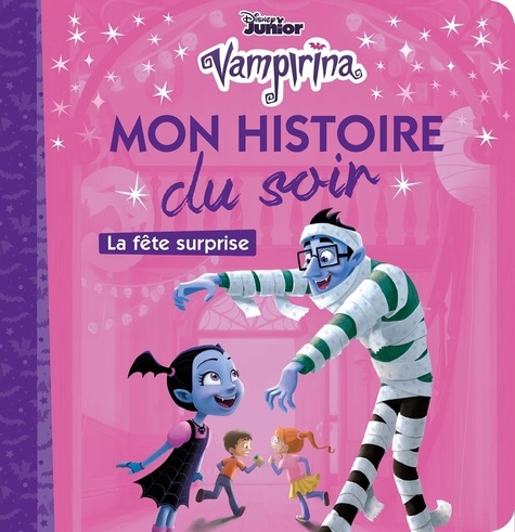 Vampirina - La Fête Surprise
