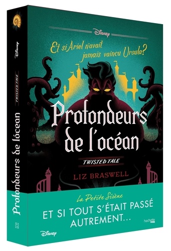 Twisted Tale - Profondeurs De L'océan - Et Si Ariel N'avait Jamais Vaincu Ursula ?