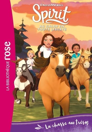 Spirit - Au Galop En Toute Liberté - Tome 3 - La Chasse Au Trésor