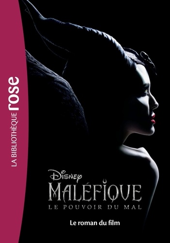 Maléfique 2 - Le Roman Du Film
