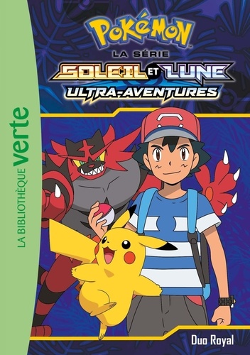 Pokémon Soleil Et Lune - Tome 18 - Duo Royal