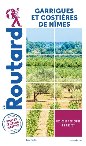 Garrigues Et Costières De Nîmes - Guide du Routard 2022