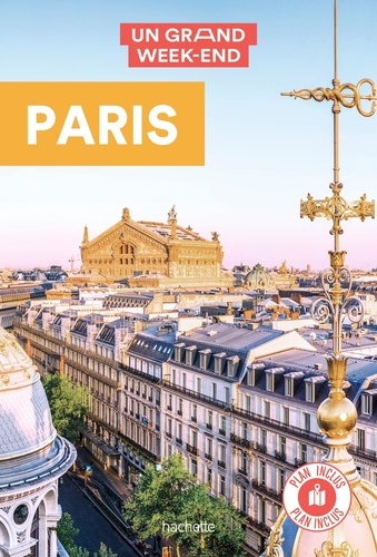 Un Grand Week-End À Paris (1 Plan Détachable)