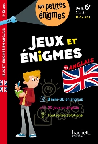 Jeux Et Énigmes En Anglais De La 6e À La 5e - Cahier De Vacances