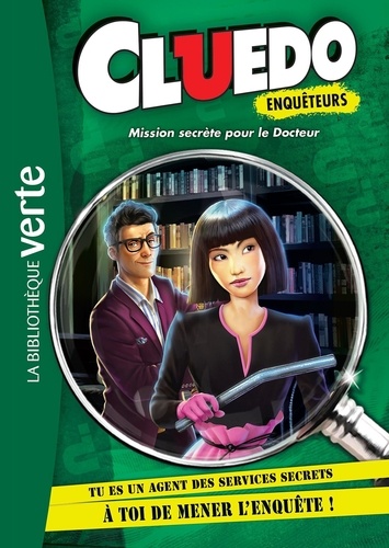 Aventures Sur Mesure - Cluedo Enquêteurs - Tome 3 - Mission Secrète Pour Le Docteur