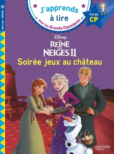La Reine Des Neiges Ii - Soirée Jeux Au Château - Fin De Cp Niveau 3