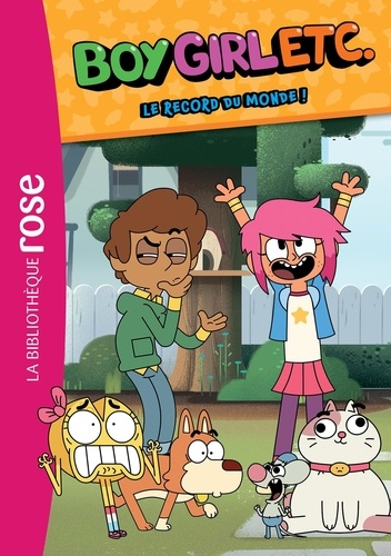 Boy, Girl, Etc - Tome 4 - Le Record Du Monde !