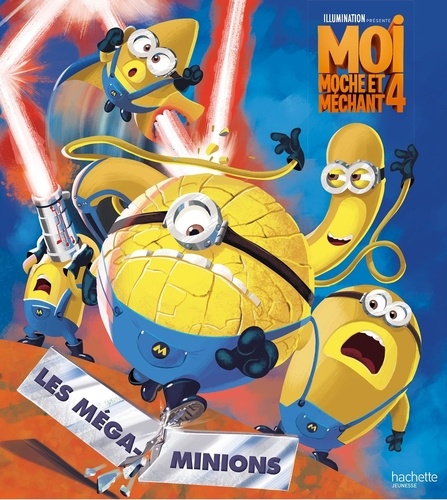Moi Moche Et Méchant 4 - Les Méga-Minions