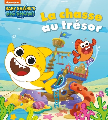 La Chasse Au Trésor - Baby Shark's Big Show !
