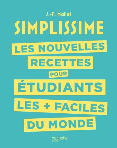 Les Nouvelles Recettes Pour Étudiants Les + Faciles Du Monde