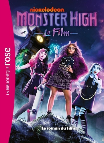 Monster High - Le Roman Du Film