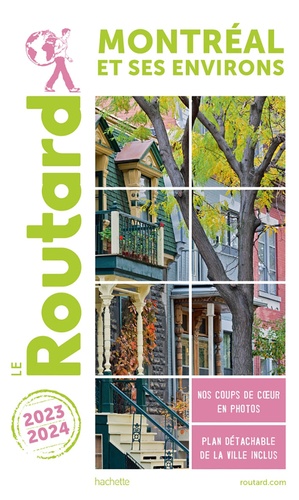 Montréal Et Ses Environs (1 Plan Détachable) - Guide du Routard 2023-2024