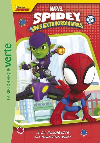 Spidey Et Ses Amis Extraordinaires - Tome 3 - A La Poursuite Du Bouffon Vert