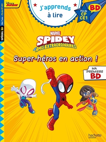 Spidey Et Ses Amis Extraordinaires - Super-Héros En Action ! - Fin De Cp- Ce1