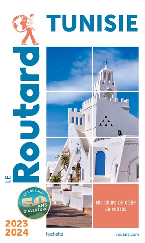 Tunisie - Guide du Routard 2023-2024