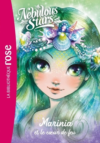 Nebulous Stars - Tome 3 - Marinia Et Le Coeur De Feu