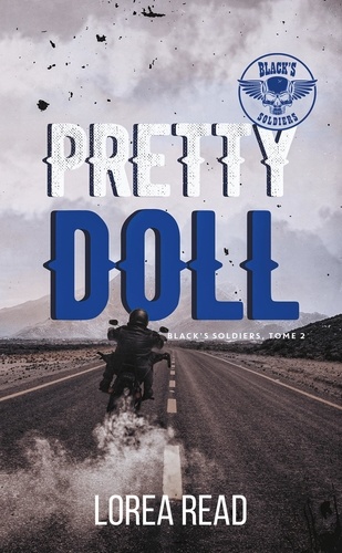 Black's Soldiers - Tome 2 - Pretty Doll