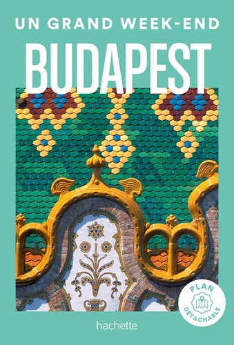 Un Grand Week-End À Budapest (1 Plan Détachable)