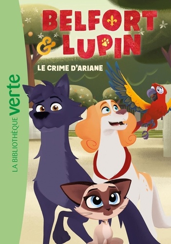 Belfort & Lupin - Tome 2 - Le Crime D'ariane