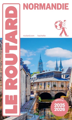 Normandie - Guide du Routard 2025-2026
