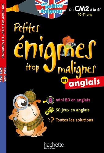 Petites Énigmes Trop Malignes - Du Cm2 À La 6e