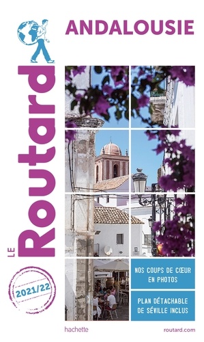 Andalousie (1 Plan Détachable) - Guide du Routard 2021-2022