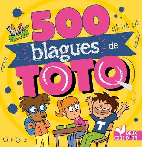500 Blagues De Toto