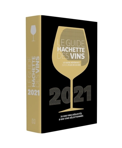 Guide Hachette Des Vins - Membre Premium - Edition 2021