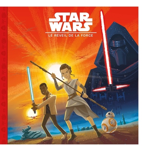 Star Wars - Le Réveil De La Force
