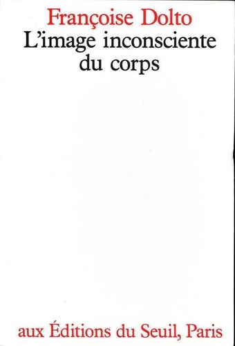 L'image Inconsciente Du Corps