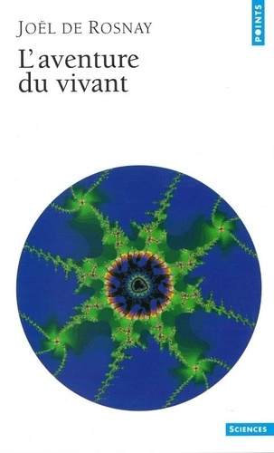 L'aventure Du Vivant