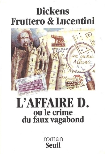 L'affaire D. Ou Le Crime Du Faux Vagabond