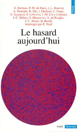 Le Hasard Aujourd'hui