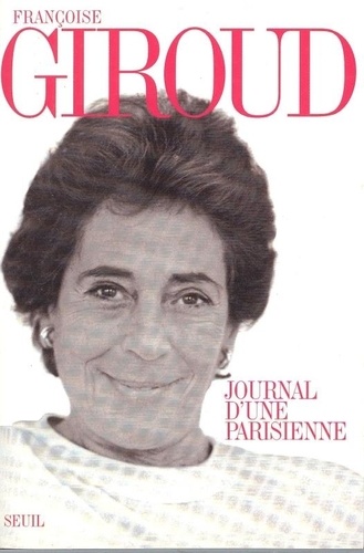 Journal D'une Parisienne Tome 1 - Journal D'une Parisienne